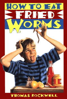 How to Eat Fried Worms, Paperback