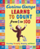 Curious George® Learns to Count from 1 to 100