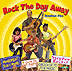 Rock the Day Away, CD