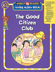 The Good Citizen Club